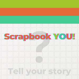 Scrapbook YOU