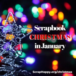 Scrapbook Christmas in January
